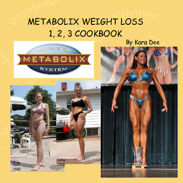 Metabolix Weight loss Cookbook (Kara's 1st cookbook)